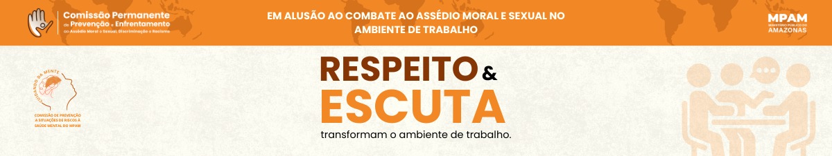 RESPEITO E ESCUTA